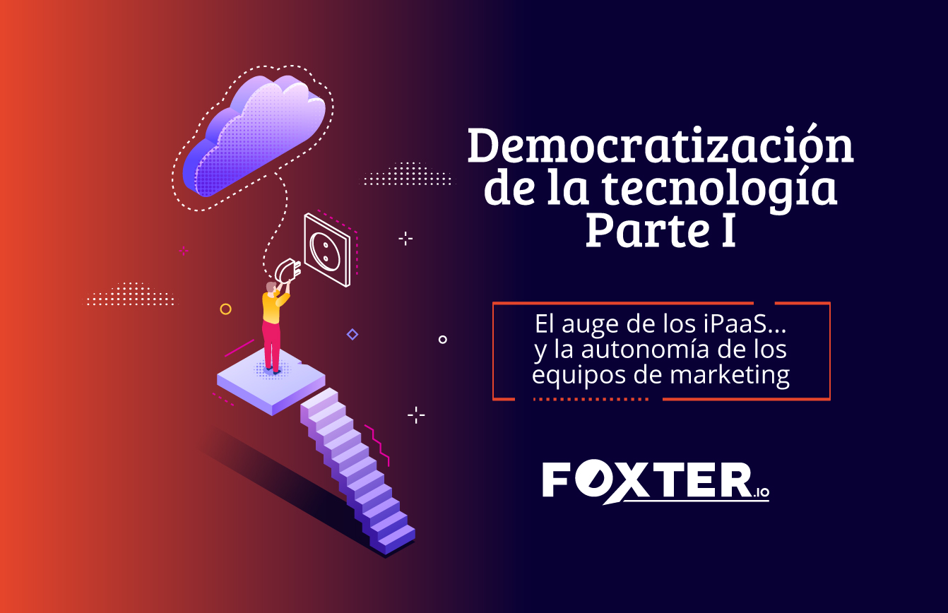 Democratizacion_tecnologia_iPaaS