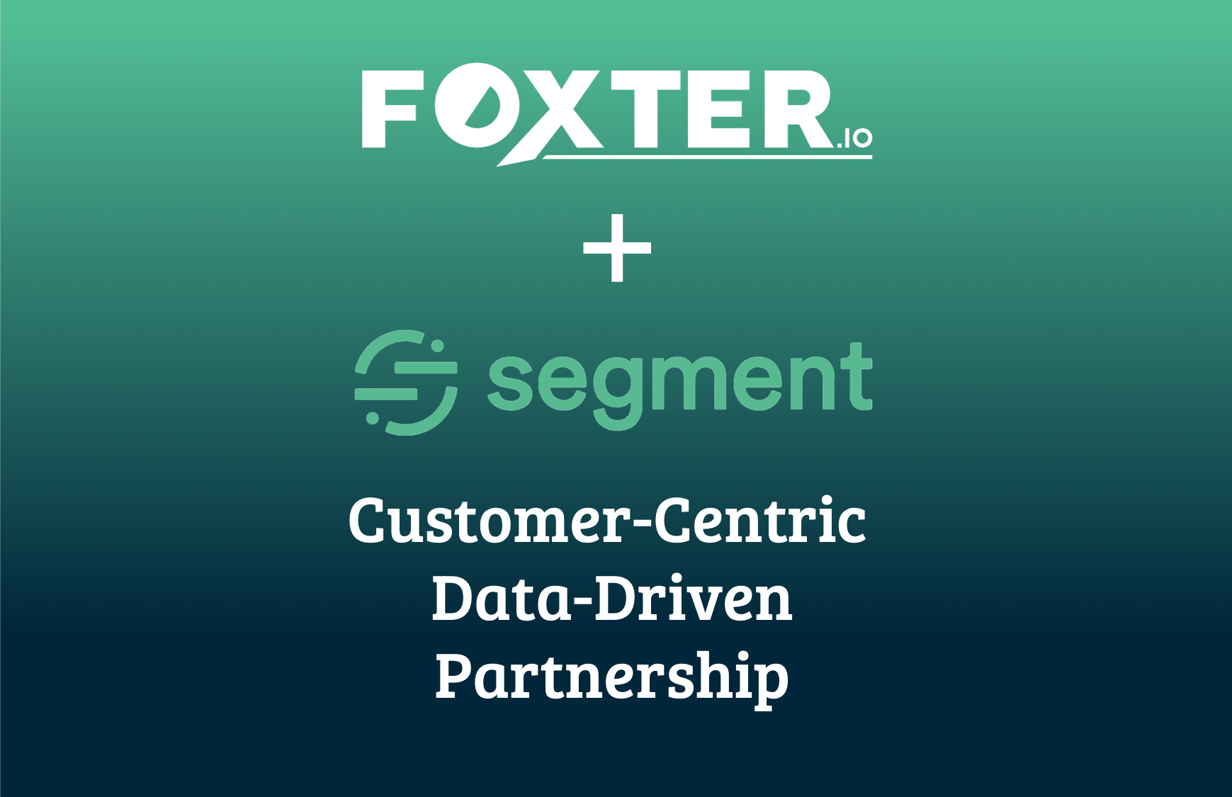 Foxter + Segment partnership España